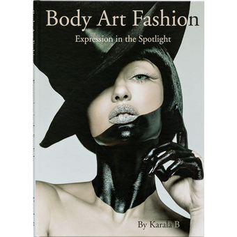 Body Art Fashion by Karala B.